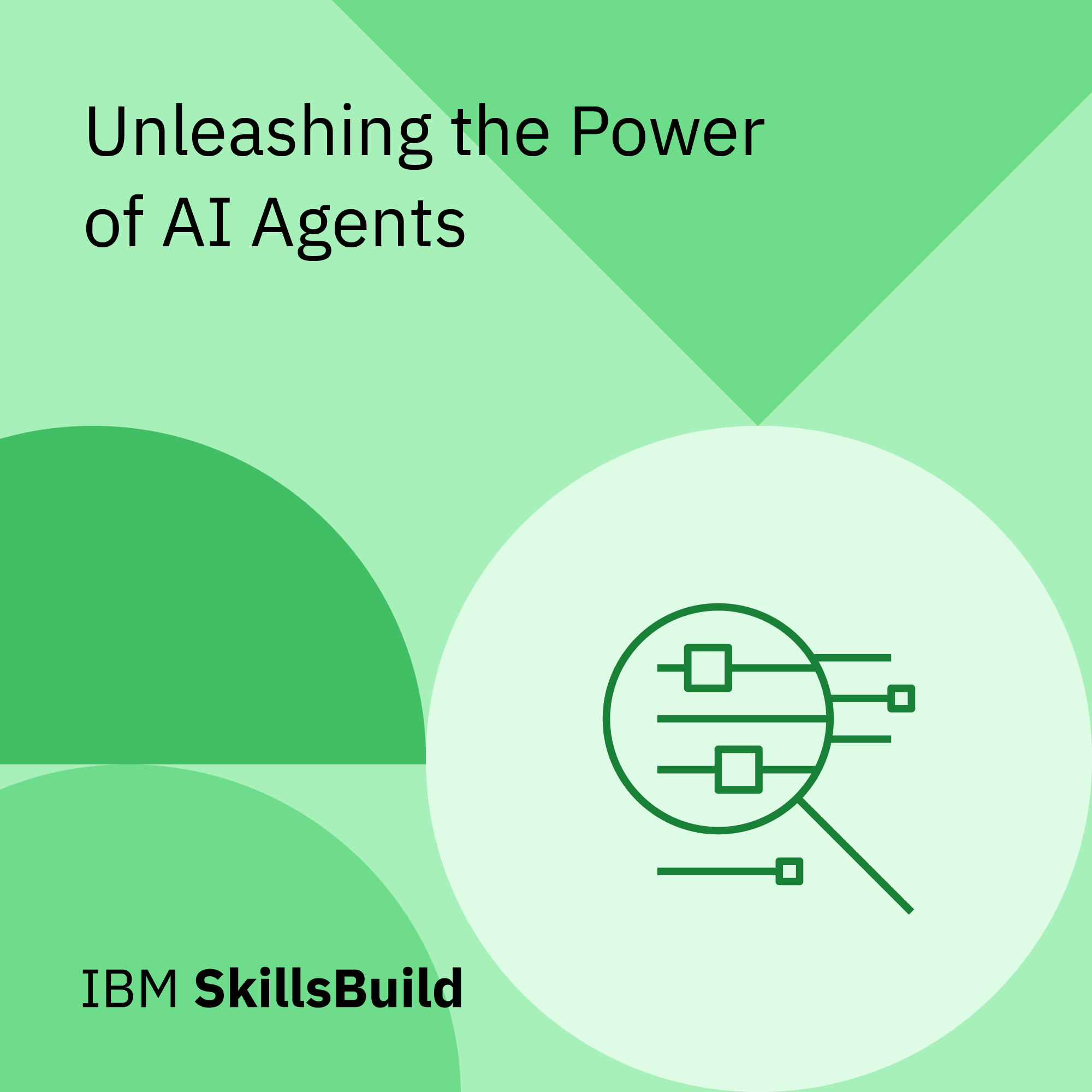 IBM SkillsBuild Kurs-Sticker: Unleashing the Power of AI Agents